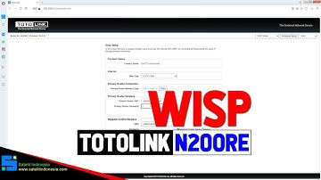 Cara Setting Totolink N200RE Sebagai Mode WISP