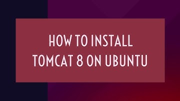 How to install tomcat8 on ubuntu 16.04