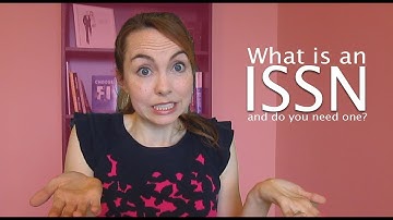 Does Your Book Series Need An ISSN? | What Is An ISSN?