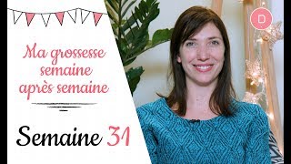 31ème semaine de grossesse – Préparer l’arrivée de bébé