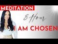 8 hour i am chosen meditation  kim velez law of assumption