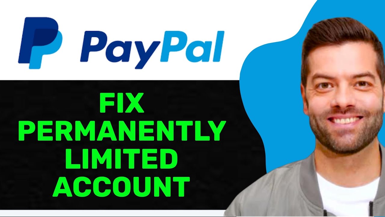 NEW! How To Fix Paypal Permanently Limited Account (2025) - YouTube