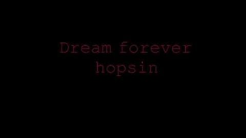 hopsin- dream forever(lyrics)