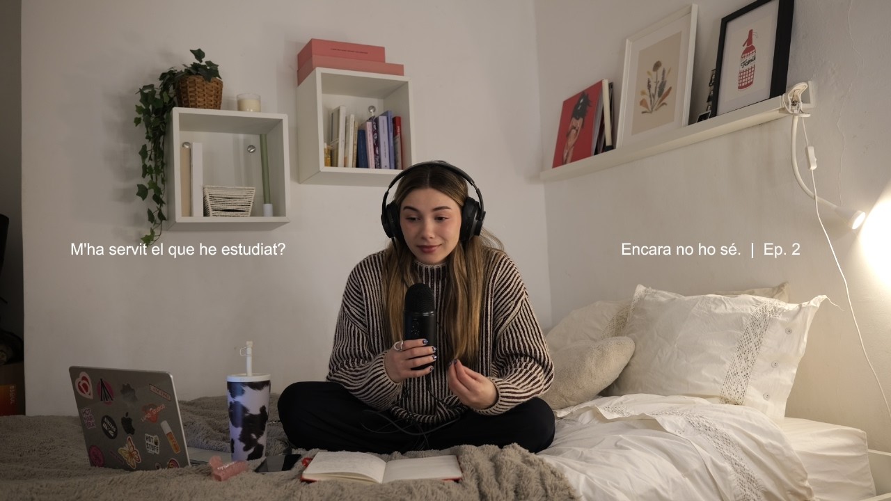 M'ha servit el que he estudiat? Encara no ho sé | Ep. 2
