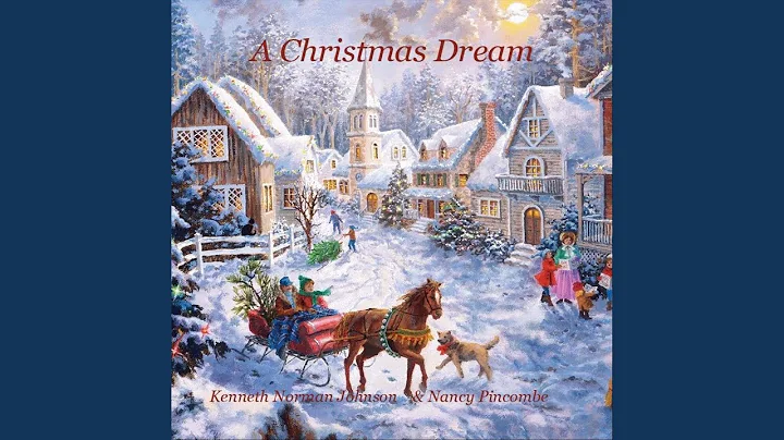 A Christmas Dream (feat. Nancy Pincombe)