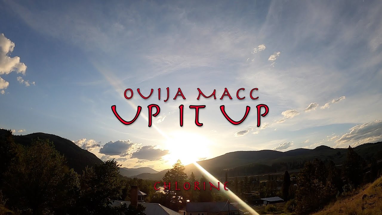 Cover Ouija Macc - UP IT UP (Lyrics)