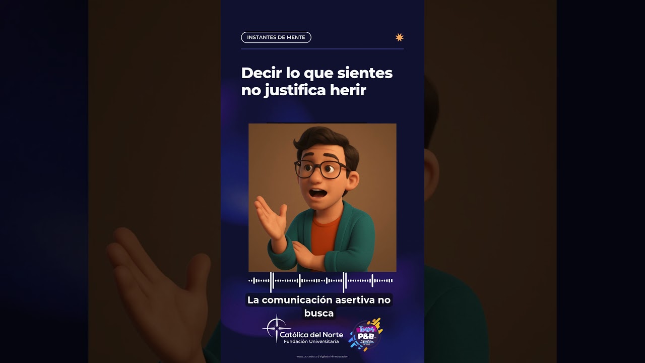Instantes de mente - Decir lo que sientes no justifica herir