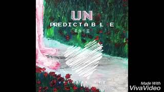 [Jackson Yee] Unpredictable (new song) || lyric video