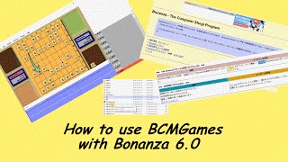 How to use BCMGames with Bonanza 6.0 to play Shogi screenshot 2