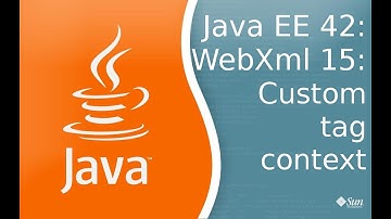 Java EE 42: WebXml 15: Контекст тега