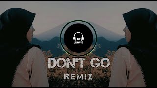 DJ Don't Go (Remix Slow) - Rawi Beat ft Nick Project.