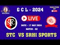 Stc  vs srhi sports 17 may 2024  match 02  gcl season 6  2024 gadarwara