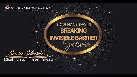 DOMI STREAM: COVENANT DAY OF BREAKING INVISIBLE BARRIER | 7, FEBRUARY 2021 | FAITH TABERNACLE OTA