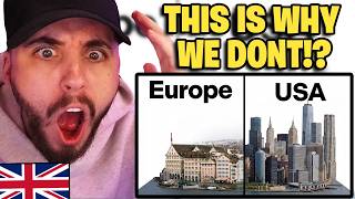 Brit Reacts to Why Doesn't Europe Build Skyscrapers LIKE America?