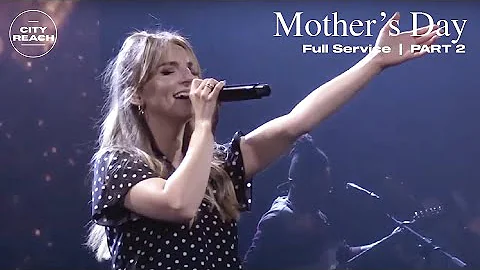 Full Service: Mothers Day | Pastor Dana Malouff