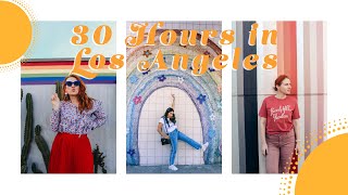 Instagramable Spots in Los Angeles! 30 Hour Trip! | Design by Brianna