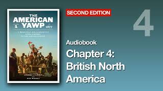 The American Yawp (2nd edition) Vol 1 | Chapter 4: British North America
