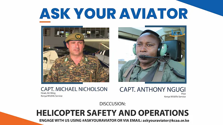#AskYourAviator - Helicopter Safety and Operations Part 1