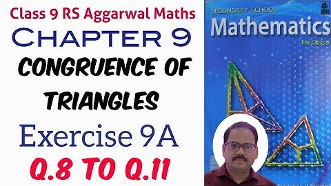 Exercise 9A Q.8 to Q.11 Class 9 RS Aggarwal Maths