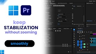 How To Keep Stabilization Without Zooming In Premiere Pro