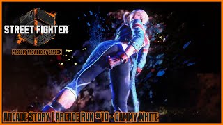 Street Fighter 6 | Arcade Story | Arcade Run 10: Cammy White
