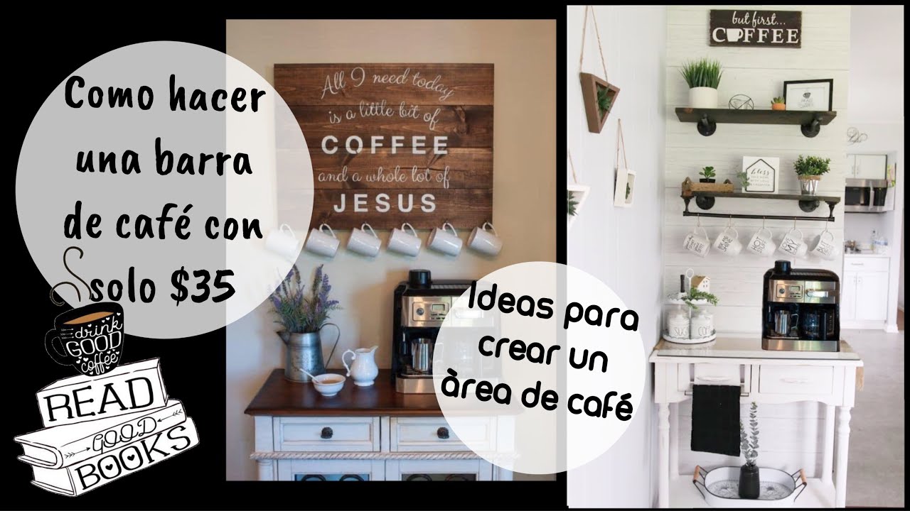 Fuerza motriz haz Aprovechar 😱Como hacer una estación de café con solo $35 | Barra de café | ideas para  la estación de café - YouTube