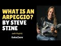 What Is An Arpeggio? by Steve Stine - GuitarZoom