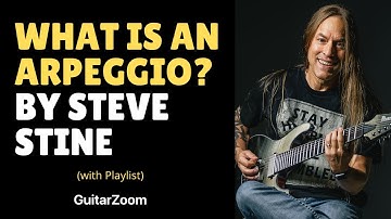 What Is An Arpeggio? by Steve Stine - GuitarZoom
