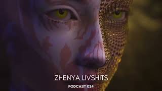 Zhenya Livshits - Weekly Podcast 024 ECSTASY FOR YOU [2023 Melodic Techno Progressive House]