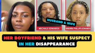 Missing: Boyfriend & Wife Suspect In Her Disappearance | Briana Winston Missing