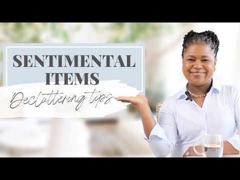 How To Declutter When Everything Is Sentimental To You | Home Organization