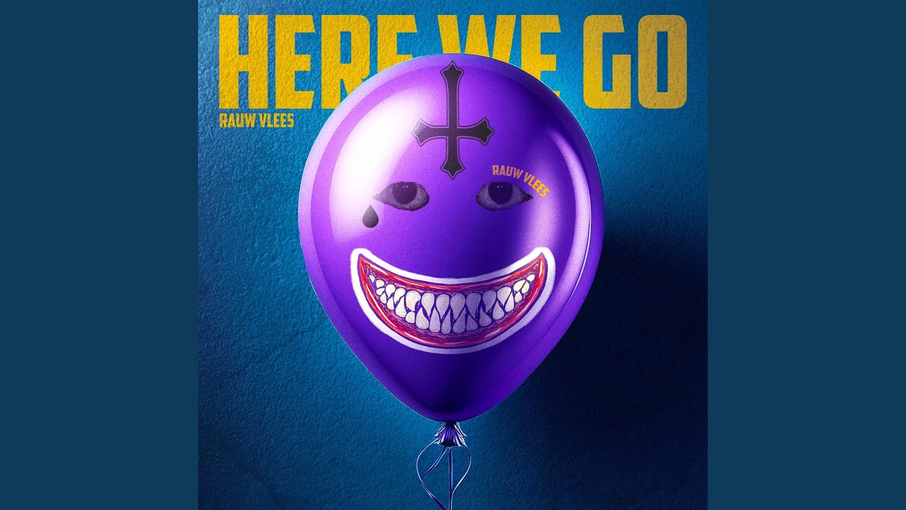 Watch HERE WE GO on YouTube Watch HERE WE GO on YouTube