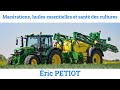 Macérations, huiles essentielles et santé des cultures - Eric PETIOT