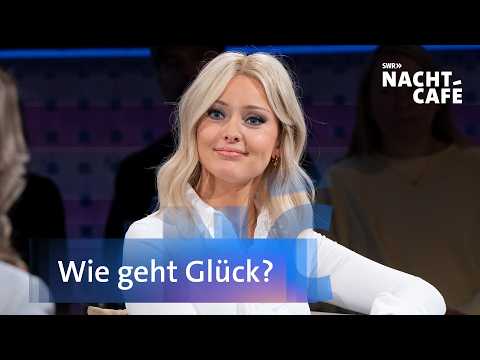 Wie geht Glück? | SWR Nachtcafé