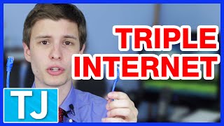Triple Your Internet Speed for Free
