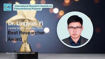 Dr. Lingyun Yi | Resource Recycling | Best Researcher Award #sciencefather #fiberreinforcedpolymer