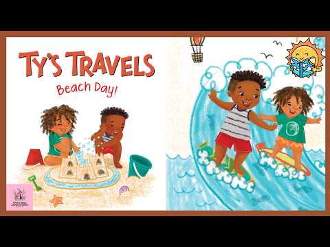 🏖️ Ty's Travel Beach Day | Fun Summer Adventure for Kids! 🌊|Storytime for Toddlers & Preschoolers 🏖️