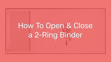 How To Open and Close a 2-Ring Binder