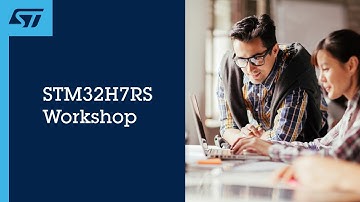 STM32H7RS demo workshop - 1 Introduction and agenda