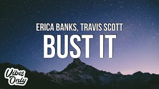 Erica Banks - Buss It Remix (Lyrics) ft. Travis Scott  | Lyric\/ Letra 25mins