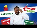 Harendra h24  tabouret ou tas bourr  interview piment ou cabri