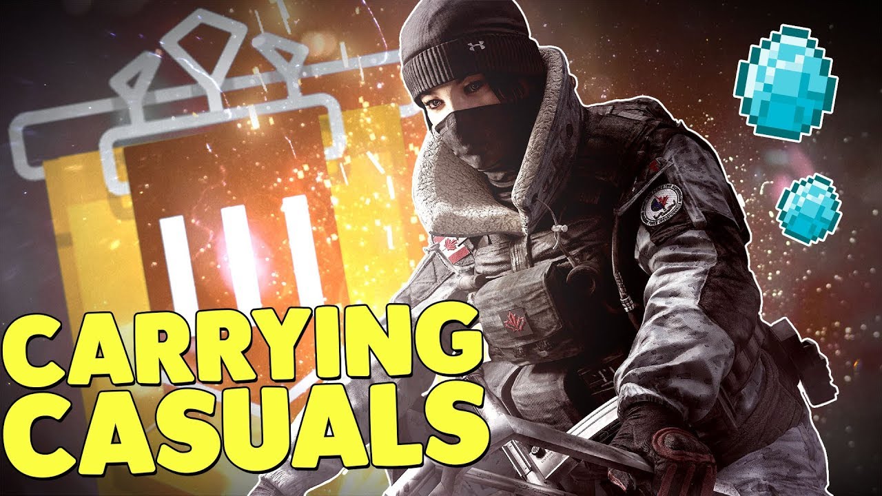 CARRYING CASUAL PLAYERS! - Rainbow Six: Siege