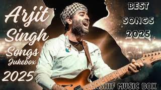 Best Of Arijit Singh 2024 | Arijit Singh Hits Songs | Arijit Singh Jukebox Songs | Indian Songs