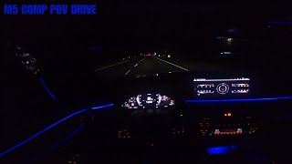 CHILL LATE NIGHT POV DRIVE IN MY F90 M5 (HOW I ACCOMPLISHED MY DREAMS)
