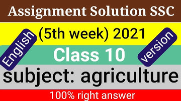 Class-10(SSC-2022) agriculture Assignment Solution || English Version || 5th week agriculture answer