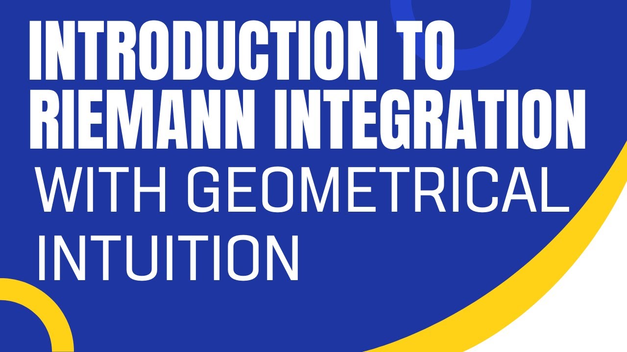 Intro to Riemann Integration with Visual Intuition | Learn the Geometry! #Riemann #Integration