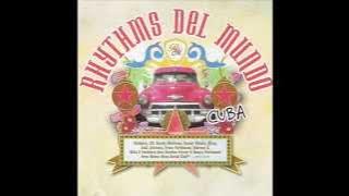 Rhythms Del Mundo - Cuba - One Step Too Far - 2006
