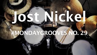 Jost Nickel - MondayGrooves No. 29