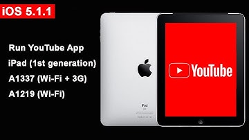 How To Run YouTube App Apple iPad 1st Generation iOS 5.1.1  (A1219 Wi-Fi/A1337 Wi-Fi + 3G)