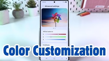 Samsung Galaxy S25 Ultra - Customizing Screen Colors Through Display Settings